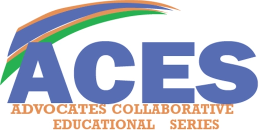 Advocates Collaborative Educational Series ACES