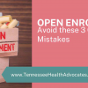 OPEN ENROLLMENT: Avoid These Three Common Mistakes