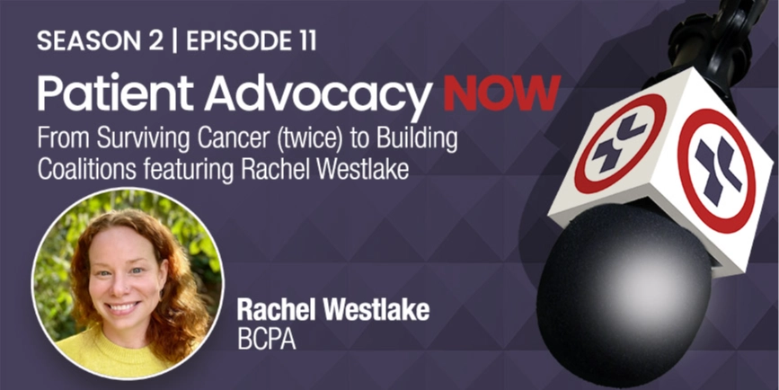 From Surviving Cancer (twice) to Building Coalitions featuring Rachel Westlake
