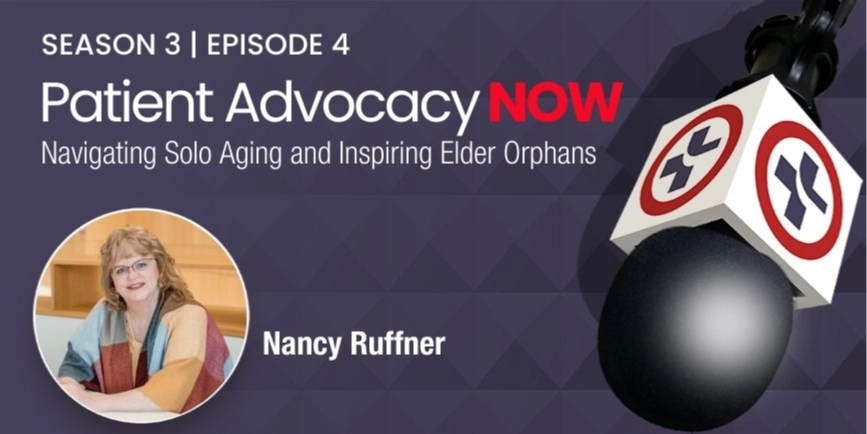 Navigating Solo Aging and Inspiring Elder Orphans featuring Nancy Ruffner