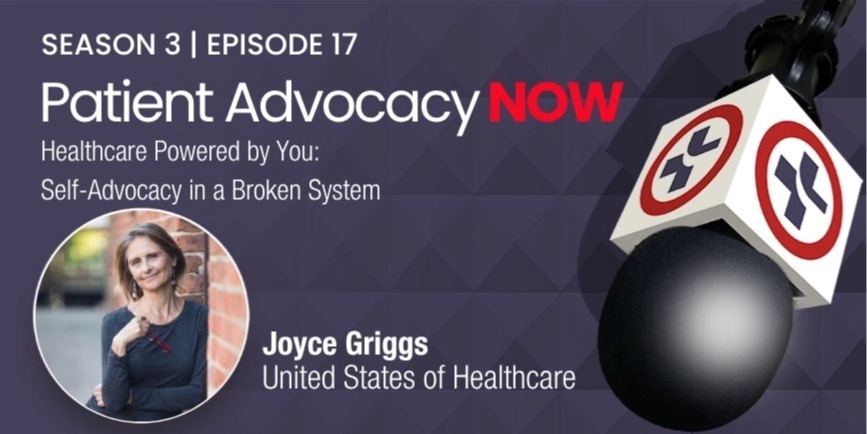 Healthcare Powered by You: Self-Advocacy in a Broken System